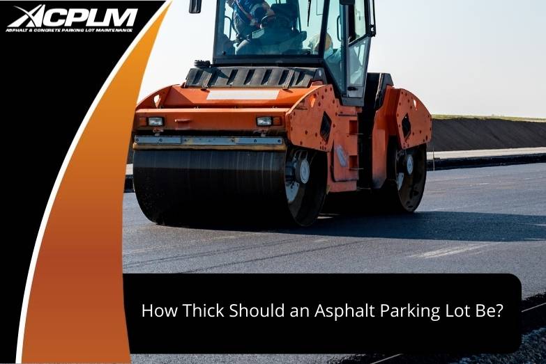 How Long Does an Asphalt Parking Lot Last?